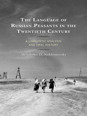 cover image of The Language of Russian Peasants in the Twentieth Century